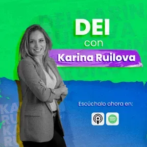 DEI con Karina Ruilova