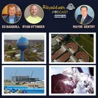 Episode 240 | Lebanon Water - Mayor Matt Gentry, Ed Basquill, Ryan Ottinger