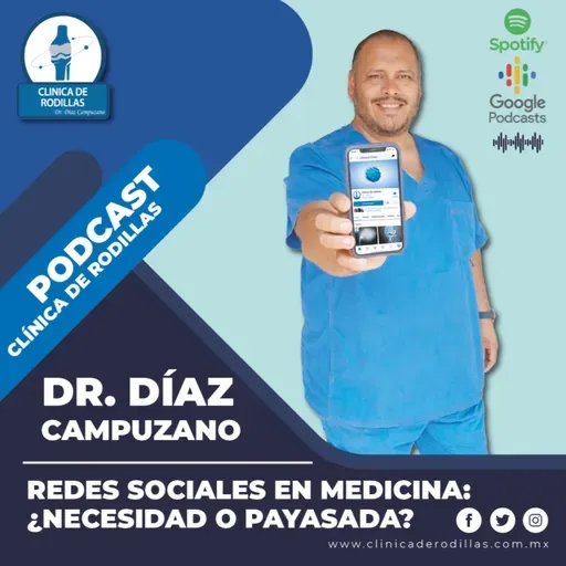 ¿REDES SOCIALES EN MEDICINA: ¿NECESIDAD O PAYASADA?