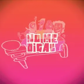 No me digas