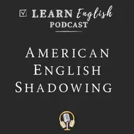 English Shadowing Practice for Fluency | Natural American English (B1–B2)