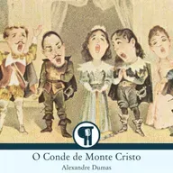 O Conde de Monte Cristo, de Alexandre Dumas - Parte 15