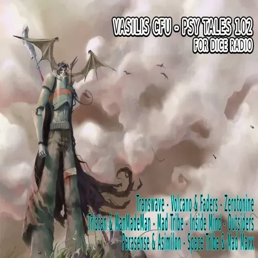 VASILIS CFU - PSY TALES 102 DICE RADIO 22/03/2022