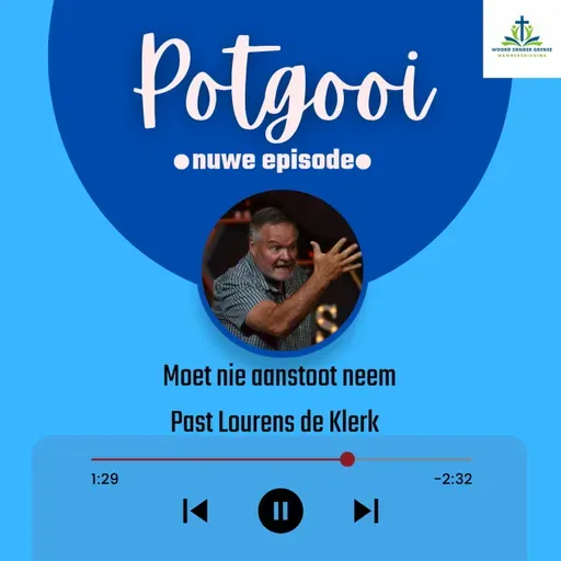 Moet nie aanstoot neem - Past Lourens de Klerk