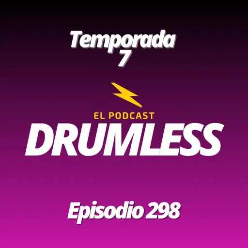 Episodio 298 - Quien bien te quiere te hará regalos GRATIS