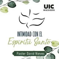 Intimidad Con El Espíritu Santo
