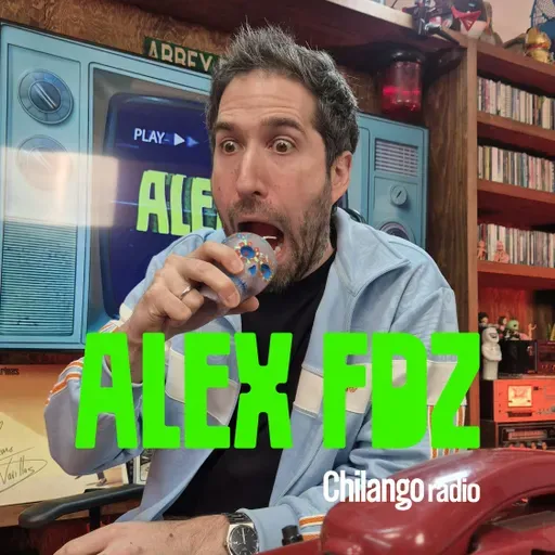 Alex Fdz en Chilango: Miercoldies 21 de enero de 2026