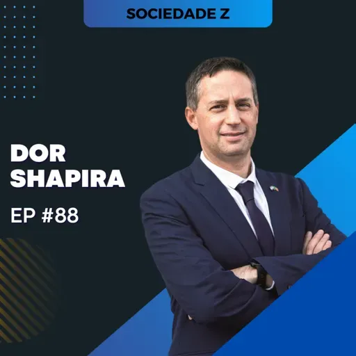 #88 Dor Shapira - "Reconhecer a Palestina apenas incentiva o Hamas a continuar"