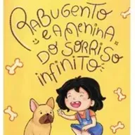 Rabugento e a menina do sorriso infinito - Rachel Porto