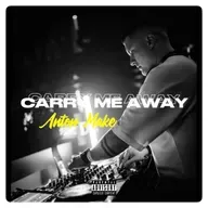FREE DOWNLOAD /// Chris Lake - Carry Me Away (Anton Make Unofficial Remix)