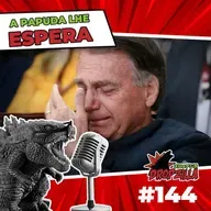 Dropzilla #144 - A Papuda lhe espera