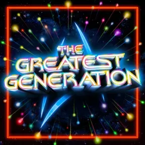 The Greatest Generation
