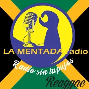 La Mentada Reggae