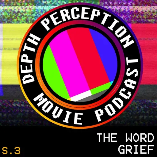 3.3 Brought to You by the Word "Grief"