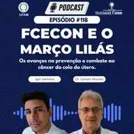 118. FCECON e o Março Lilás. Part. Dr. Gerson Mourão