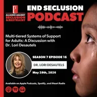 Multi-tiered Systems of Support for Adults: A Discussion with Dr. Lori Desautels