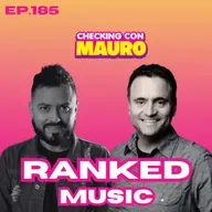 EP.185 - Ranked Music - Detras del marketing de LALA. ft Thiago Machado.
