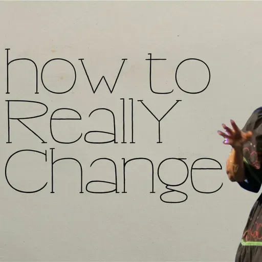 How to Really Transform