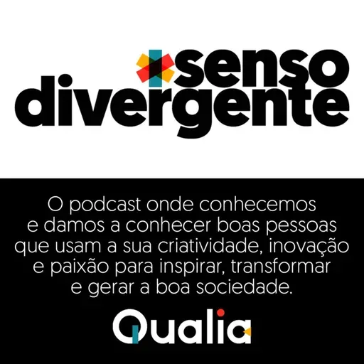 Senso Divergente #81 - Autenticidade, Comunidade e Amor