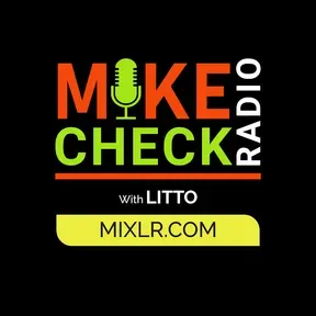 Mike Check Radio