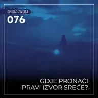 076 SŽ - Gdje pronaći pravi izvor sreće