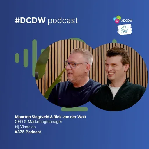 Podcast 375: Maarten Slagtveld en Rick van der Walt van Vinacles