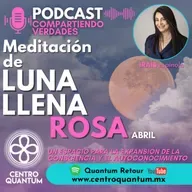 Meditación de luna llena rosa abril