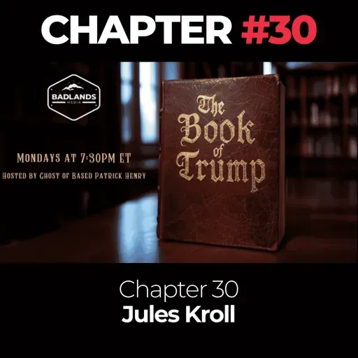 The Book of Trump Chapter 30: Jules Kroll
