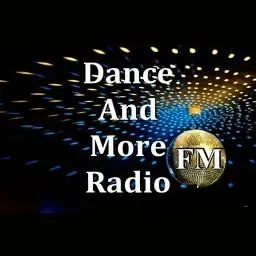 Dance And More FM Radio Live