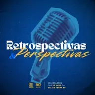 O Início da Jornada | Retrospectivas & Perspectivas | Sal 20 anos EP.01