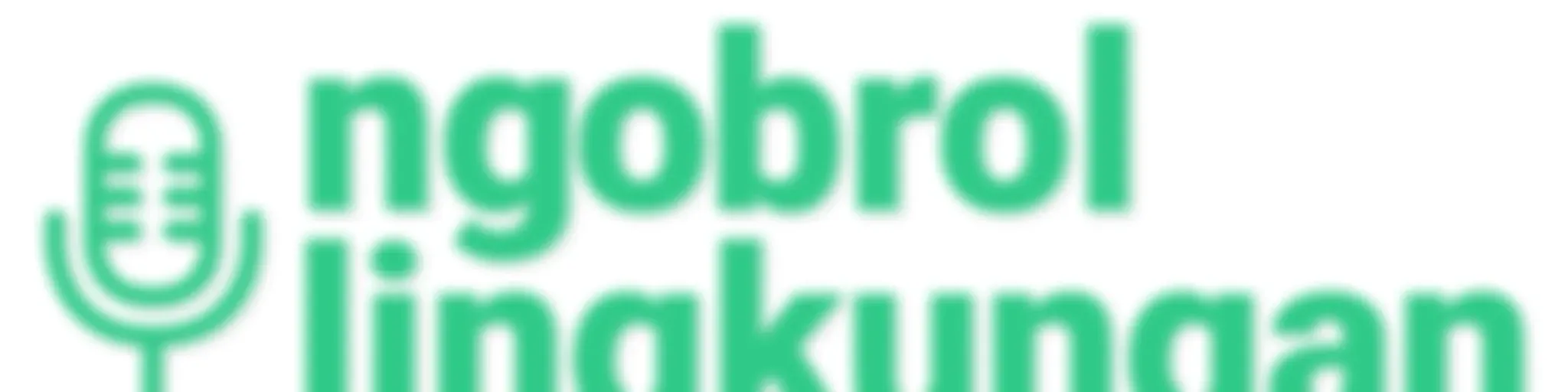 #NgobrolLingkungan