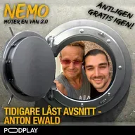Tidigare låst avsnitt – Anton Ewald