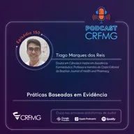 Episódio 150: Práticas Baseadas em Evidência