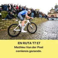 EN RUTA T7 E7 - Mathieu Van der Poel comienza ganando