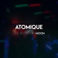 Atomique - Live Session at MOON [September 17, 2021]
