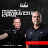 El error de quienes buscan salud en el extremo - Ep. 230