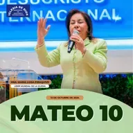 Mateo 10 – Hermana María Luisa Piraquive – 24 de noviembre de 2024 IDMJI