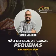 Não despreze as coisas pequenas