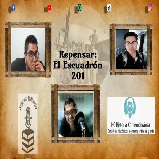 Repensar: El escuadrón 201