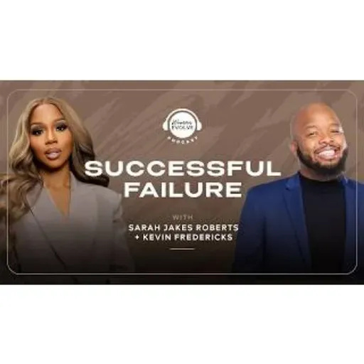 Sarah Jakes Roberts - Successful Failure