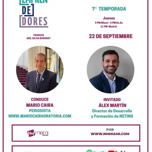 ENTREVISTA A: ALEX MARTÍN, CEO DE NETTING APP. EMPRENDEDORES / MARIO CAIRA/ TEMPORADA 7 EPISODIO 3