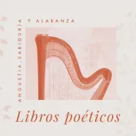 Día 196 | Cantar de los Cantares 5 – 8