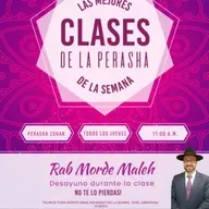 RAB MORDEJAY MALEJ- PERASHA CON ZOHAR- TETZAVE- ZAJOR- 5786