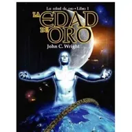 PI 7X35 Audiolibro creativo de 'La edad de oro', de John C. Wright. Parte 2