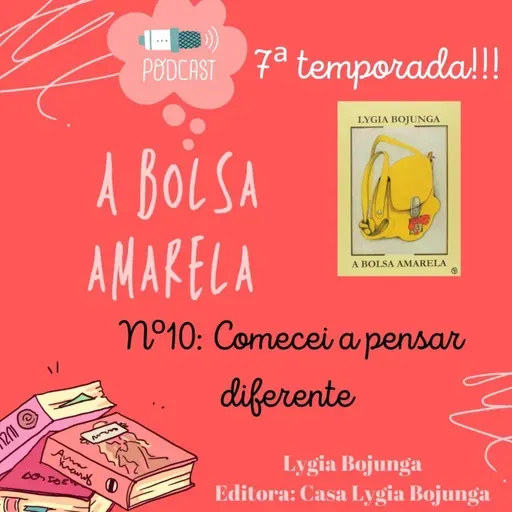 A bolsa amarela - capítulo 10