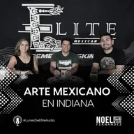 ARTE MEXICANO EN INDIANA #LunesDeElite
