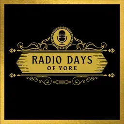 Radio Days of Yore