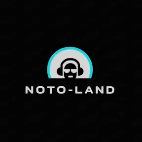 Noto-land
