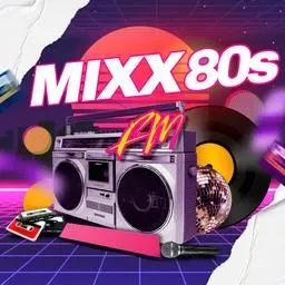 MIXX 80s FM
