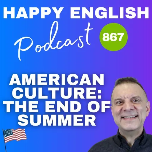 867 - The End of Summer Vibe in the USA